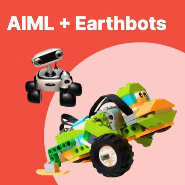 AI/Machine Learning + Earthbots
